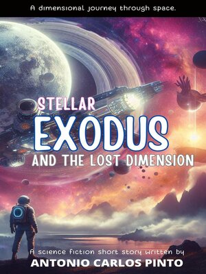 cover image of Stellar Exodus and the Lost Dimension